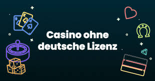 Online Casino Ohne Lizenz Chancen und Risiken im Überblick