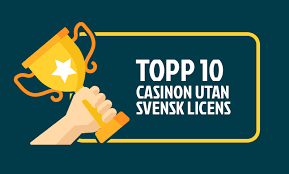 Casino Utan Svensk Licens - En Guide till Alternativa Spelupplevelser