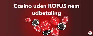 Oplev friheden Casinoer uden RoFUS