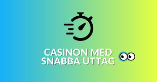 Casino med Snabb Utbetalning En Guide till Snabbare Vinster -1638753308
