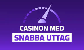 Casino med Snabb Utbetalning - En Guide till Snabba Uttag