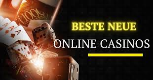 Neue Gute Online Casinos - Die besten Empfehlungen für Spieler