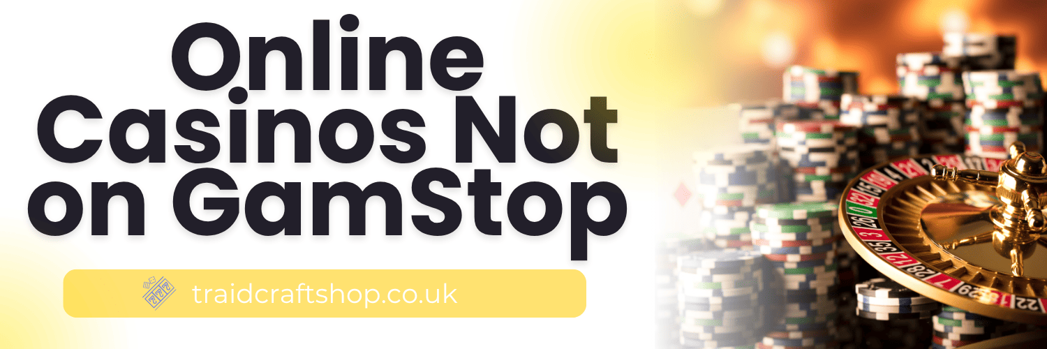 Top English Gambling Sites Not on GamStop